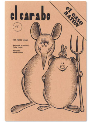 Nº 7: Topillos y Ratones