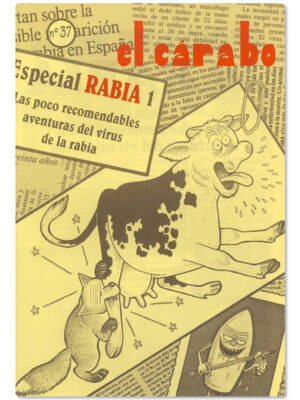 Nº 37: La Rabia (I)